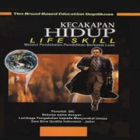 Image of Kecakapan Hidup Melalui Pendekatan Pendidikan Berbasis Luas
