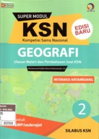 Image of Super Modul Geografi KSN SMP Interaksi Antar Ruang; Jilid 2